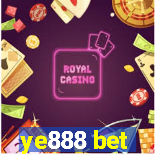 ye888 bet